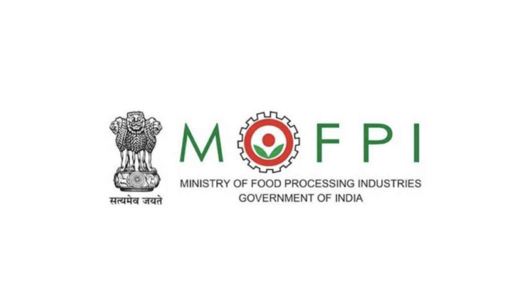 GRANT-IN- AID Announced by MOFPI For Food Processing Sector