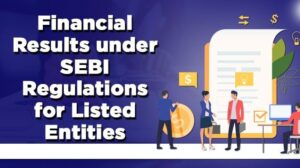Listed Companies Publish Q2 & H1 FY25 Unaudited Results as per SEBI Regulations