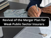 Government Revives Merger Plan for PSU General Insurers